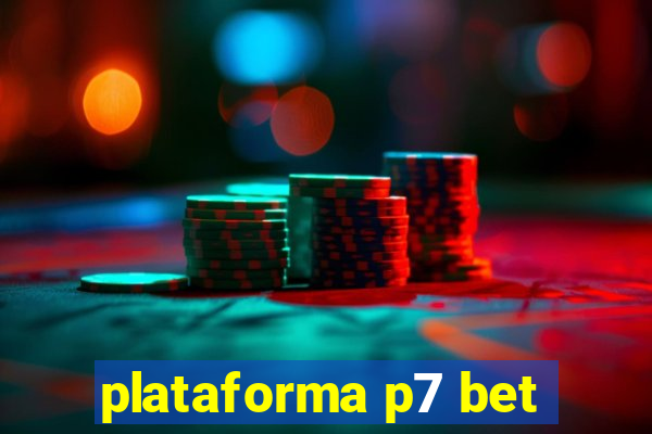 plataforma p7 bet