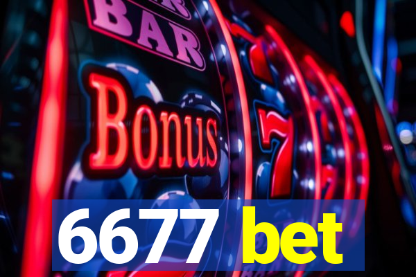 6677 bet