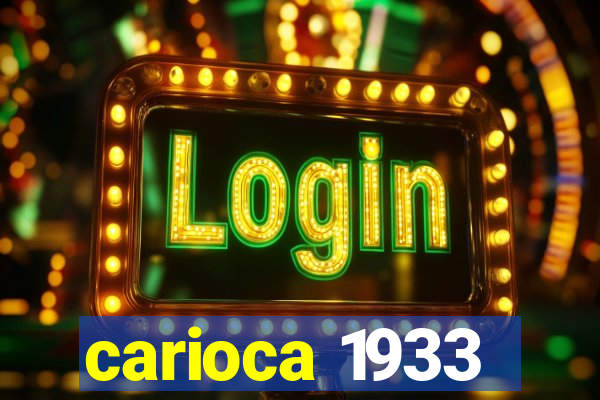 carioca 1933