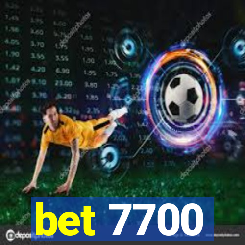 bet 7700