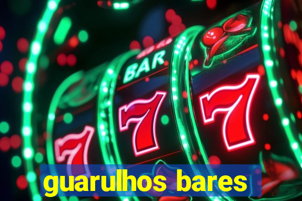 guarulhos bares