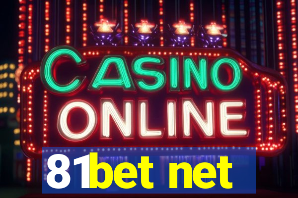 81bet net