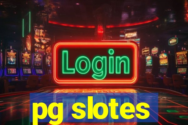 pg slotes