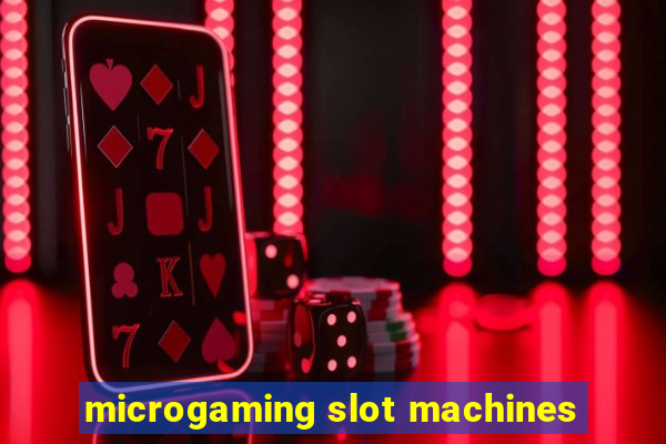 microgaming slot machines