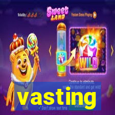 vasting