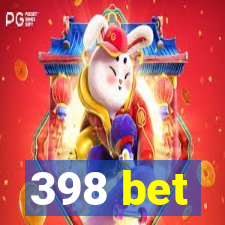 398 bet