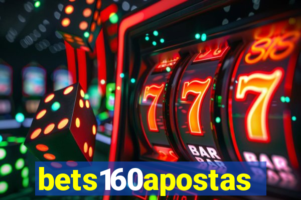 bets160apostas