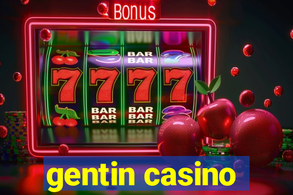 gentin casino