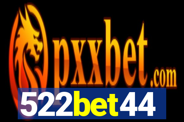 522bet44