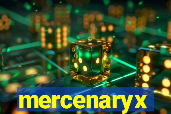 mercenaryx