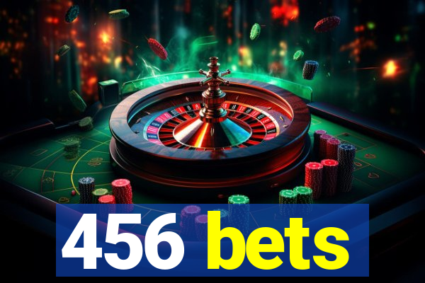 456 bets