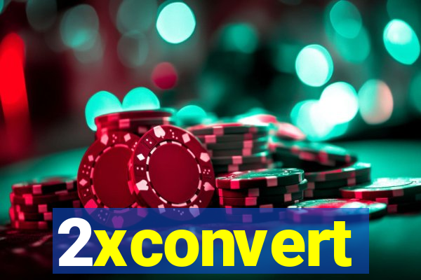 2xconvert