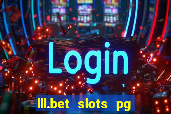 lll.bet slots pg online games