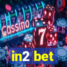 in2 bet