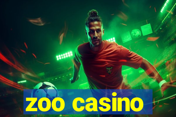 zoo casino