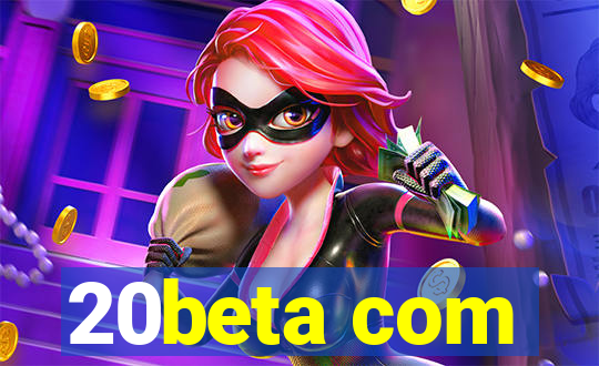 20beta com