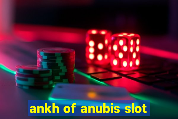 ankh of anubis slot