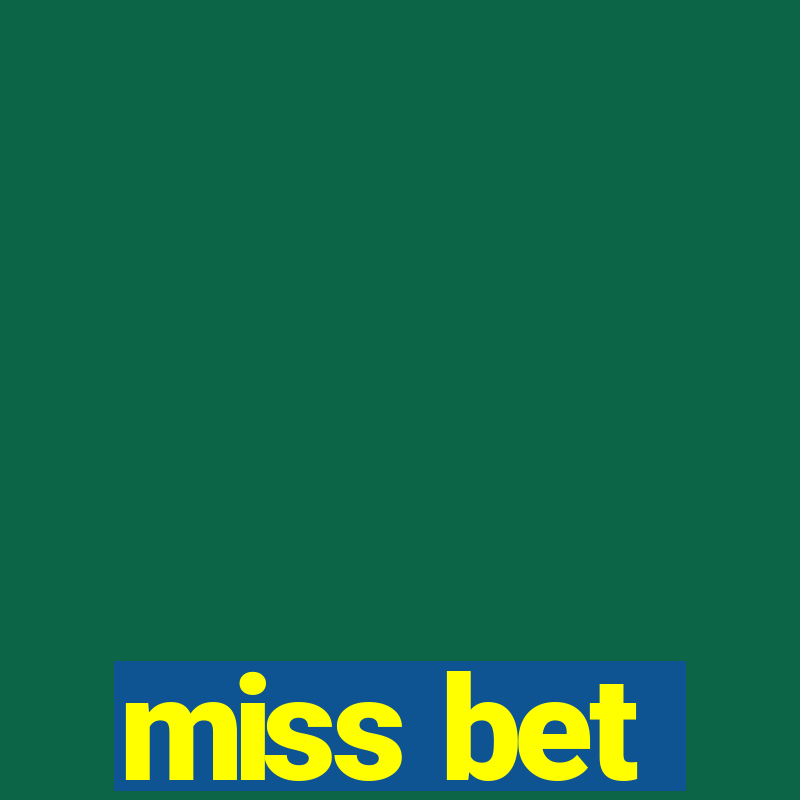 miss bet