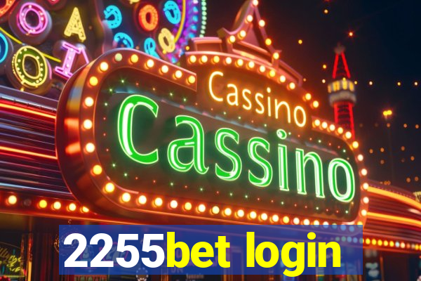 2255bet login