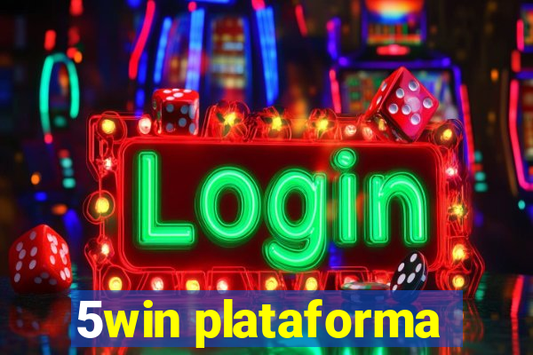 5win plataforma