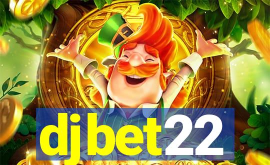 djbet22