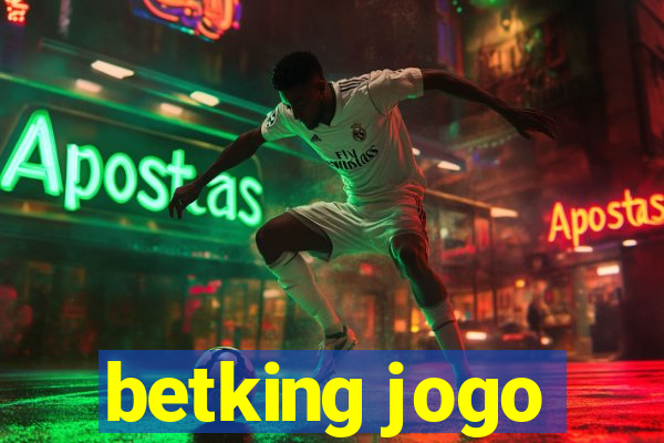 betking jogo