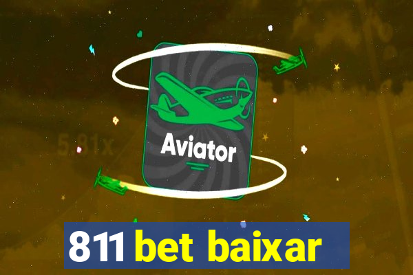 811 bet baixar