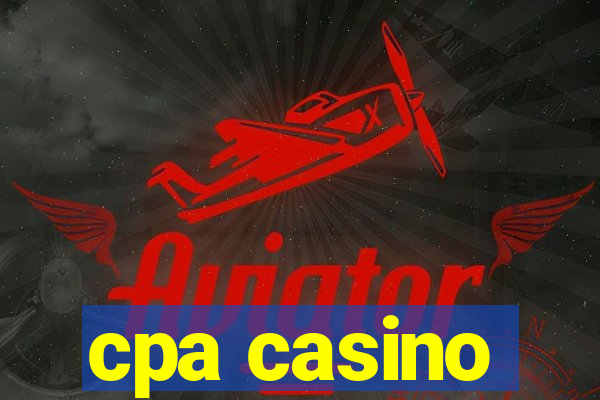 cpa casino