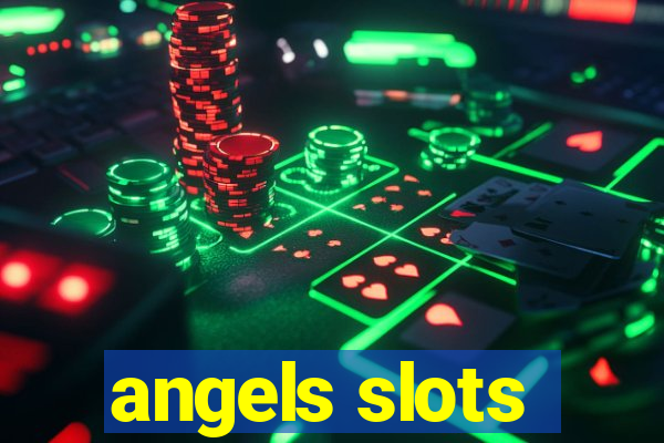 angels slots