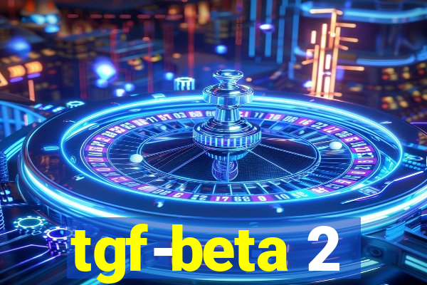 tgf-beta 2