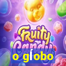 o gĺobo