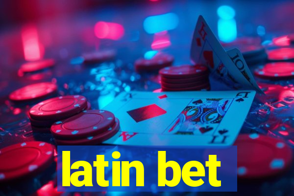 latin bet