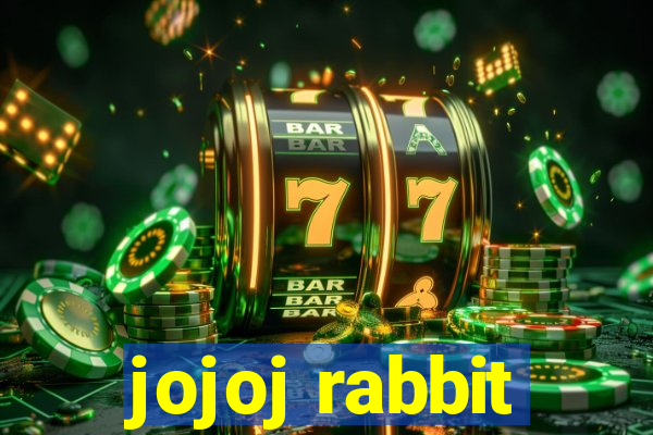 jojoj rabbit