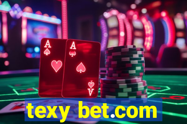 texy bet.com