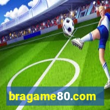 bragame80.com