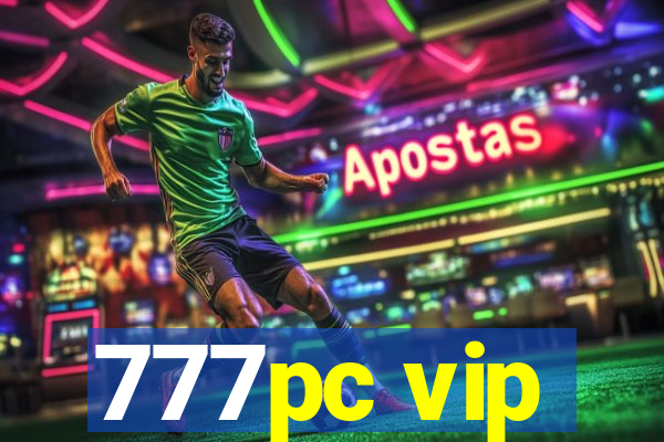 777pc vip