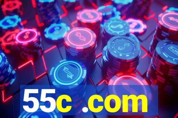 55c .com