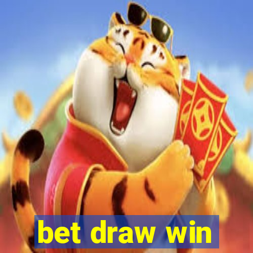 bet draw win