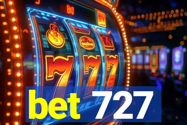 bet 727