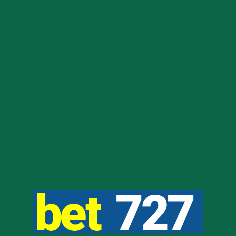 bet 727