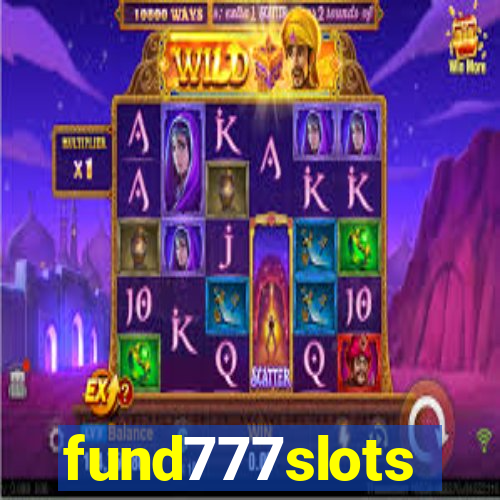 fund777slots