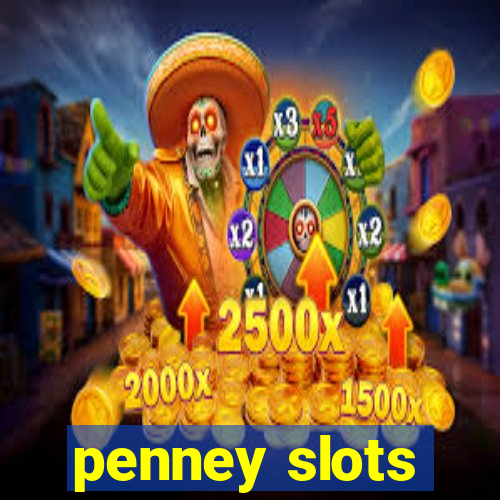 penney slots