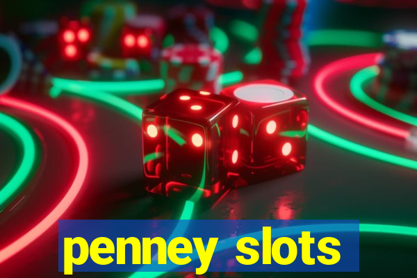 penney slots