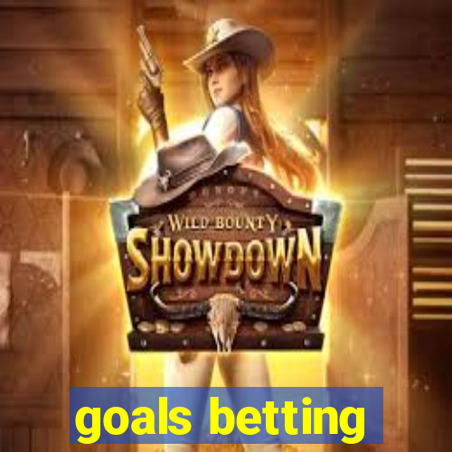 goals betting