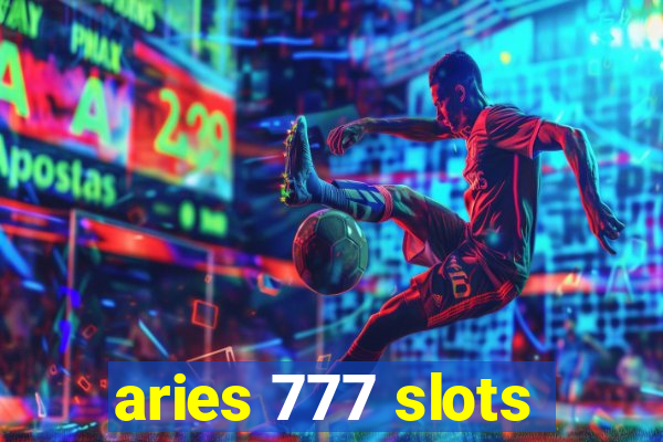 aries 777 slots