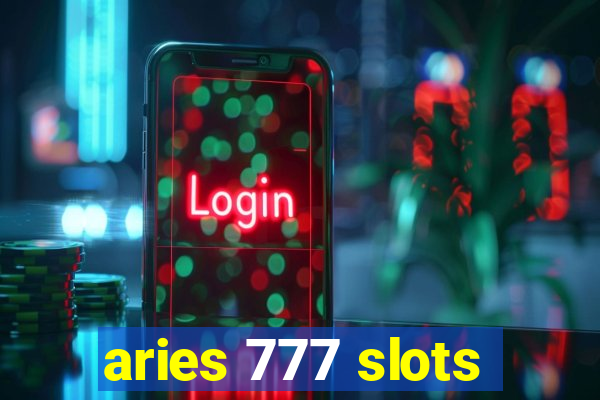 aries 777 slots