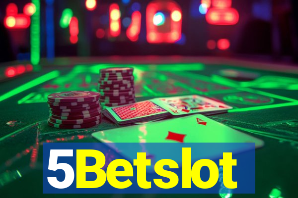 5Betslot