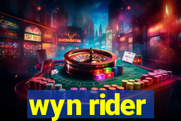 wyn rider