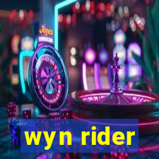 wyn rider