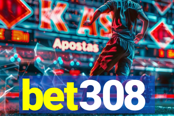 bet308